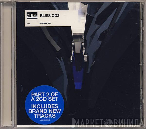 Muse - Bliss