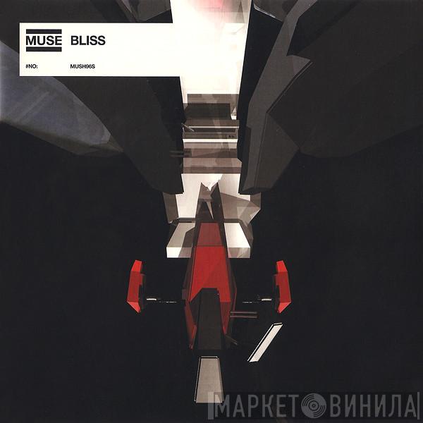  Muse  - Bliss