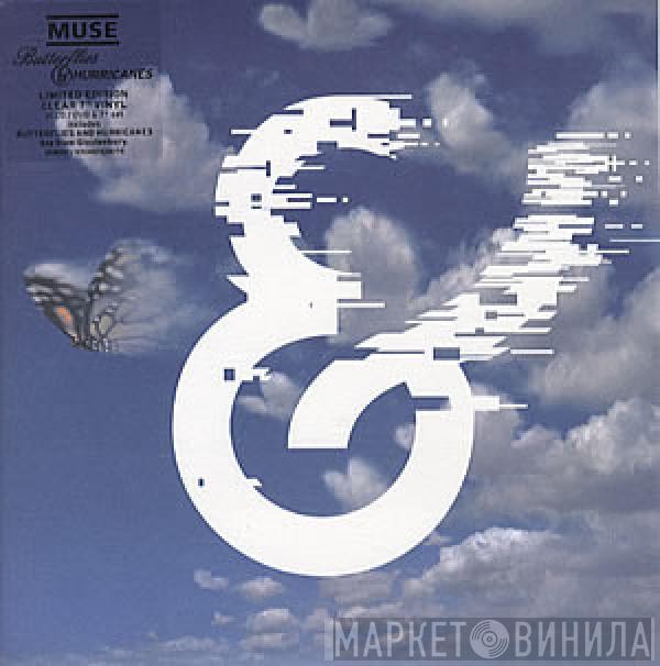  Muse  - Butterflies & Hurricanes