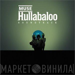  Muse  - Hullabaloo Soundtrack