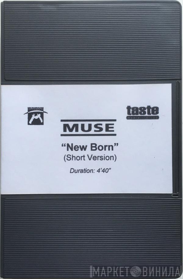  Muse  - New Born (Short Version)