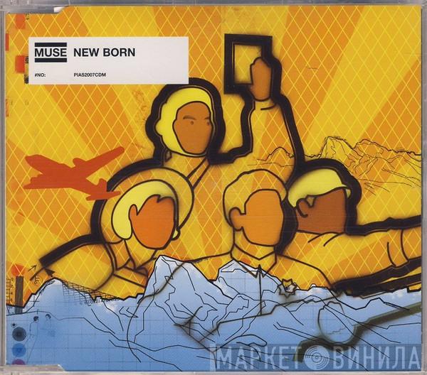  Muse  - New Born