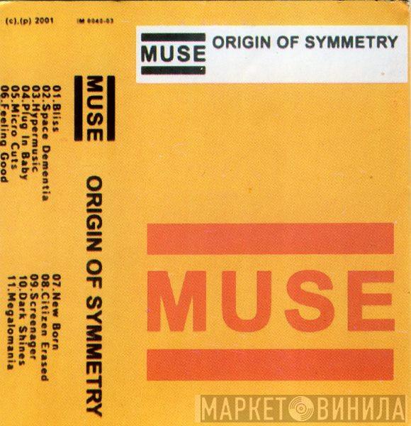  Muse  - Origin Of Symmetry