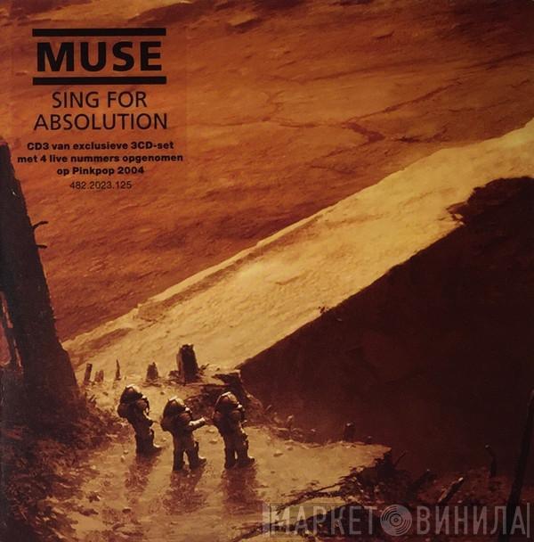 Muse  - Sing For Absolution