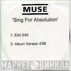  Muse  - Sing For Absolution