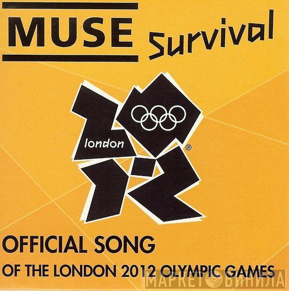  Muse  - Survival