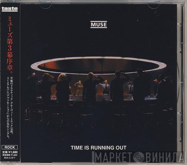  Muse  - Time Is Running Out