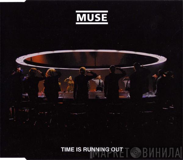 Muse  - Time Is Running Out