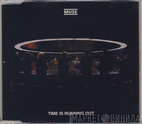  Muse  - Time Is Running Out