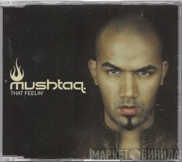 Mushtaq - That Feelin' (Radio Edit)