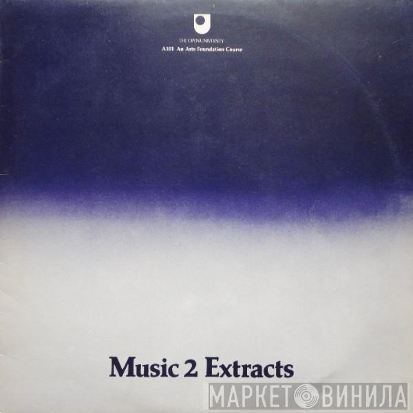  - Music 2 Extracts
