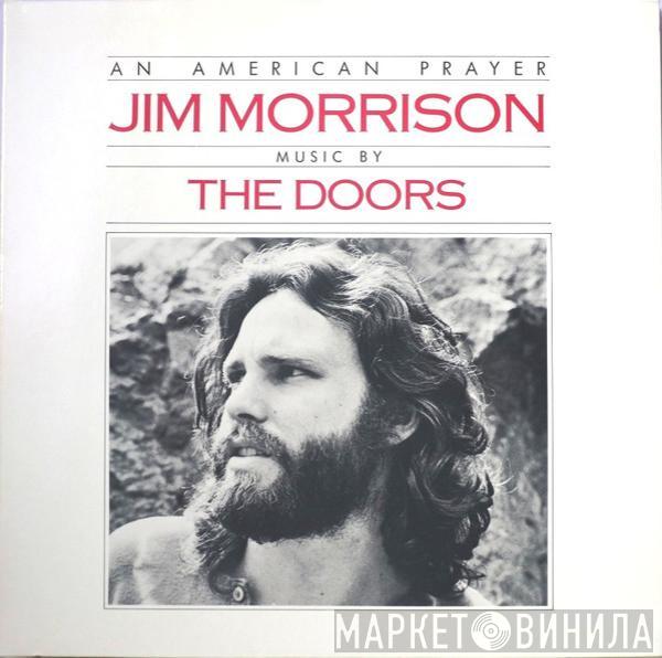 Music By Jim Morrison  The Doors  - An American Prayer