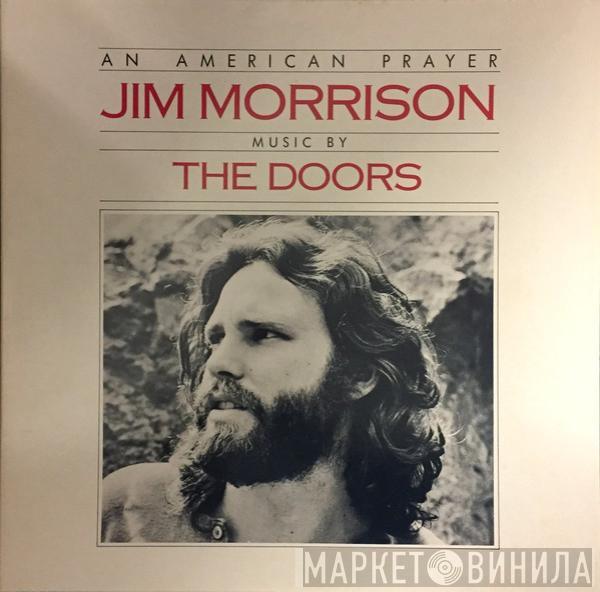 Music By Jim Morrison  The Doors  - An American Prayer