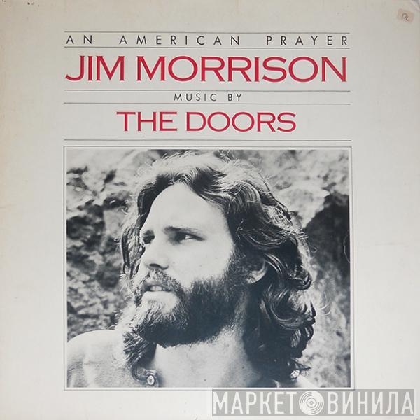 Music By Jim Morrison  The Doors  - An American Prayer