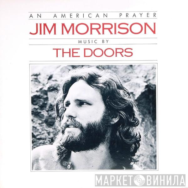 Music By Jim Morrison  The Doors  - An American Prayer