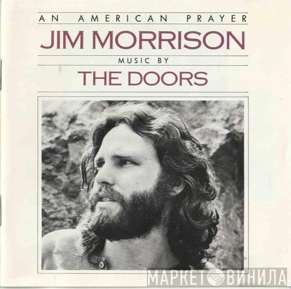 Music By Jim Morrison  The Doors  - An American Prayer