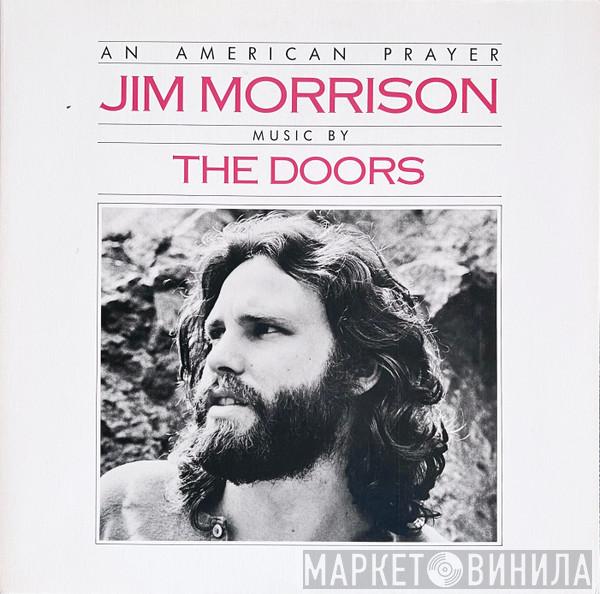 Music By Jim Morrison  The Doors  - An American Prayer