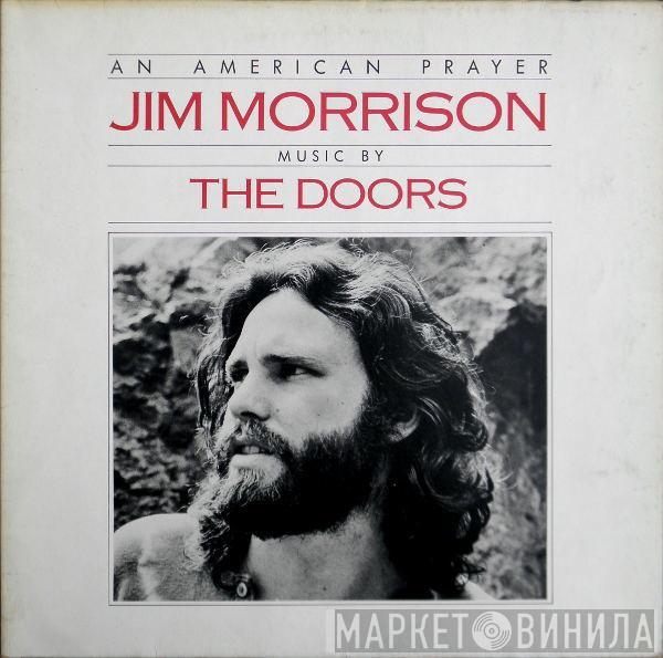 Music By Jim Morrison  The Doors  - An American Prayer