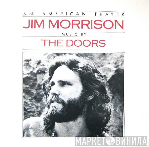 Music By Jim Morrison  The Doors  - An American Prayer