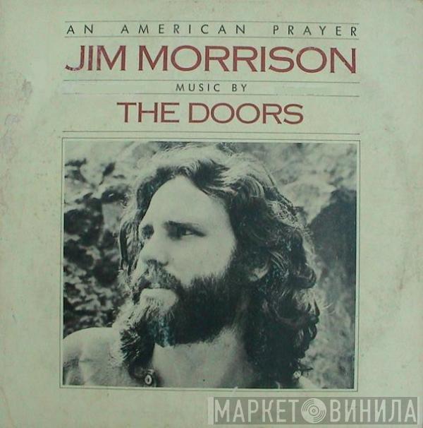 Music By Jim Morrison  The Doors  - An American Prayer