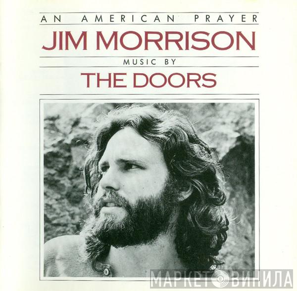 Music By Jim Morrison  The Doors  - An American Prayer