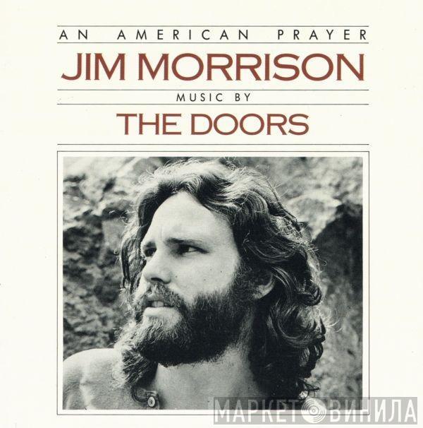 Music By Jim Morrison  The Doors  - An American Prayer