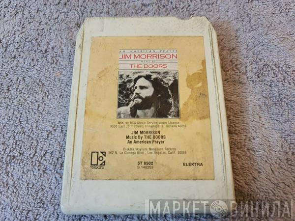 Music By Jim Morrison  The Doors  - An American Prayer