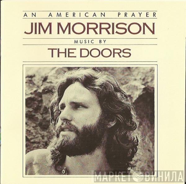 Music By Jim Morrison  The Doors  - An American Prayer