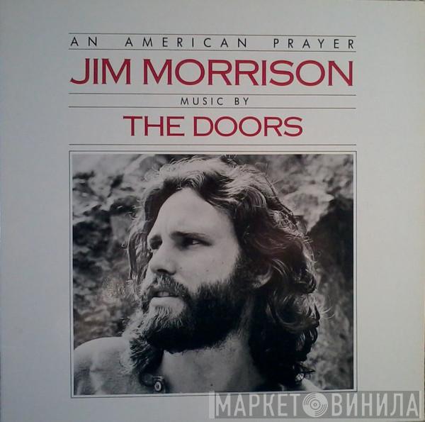 Music By Jim Morrison  The Doors  - An American Prayer