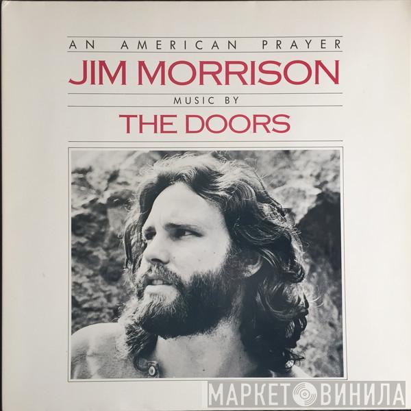 Music By Jim Morrison  The Doors  - An American Prayer