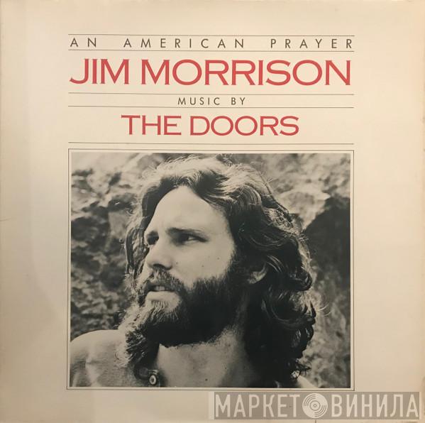Music By Jim Morrison  The Doors  - An American Prayer