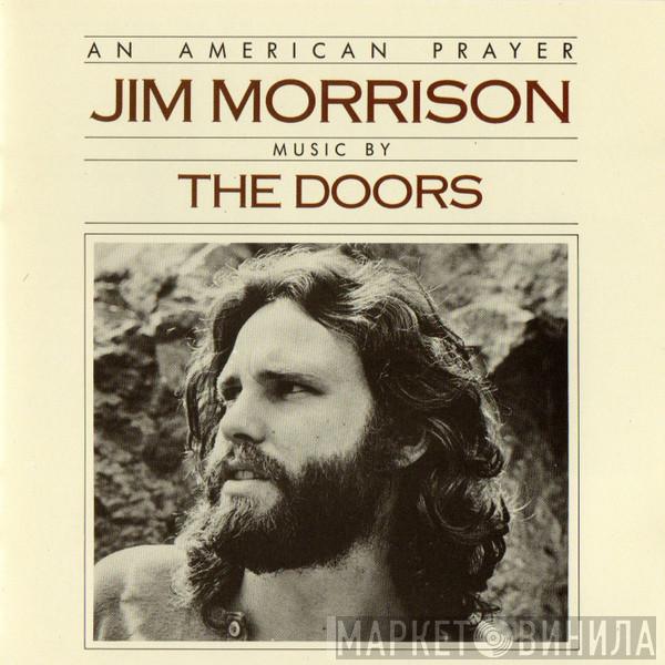 Music By Jim Morrison  The Doors  - An American Prayer