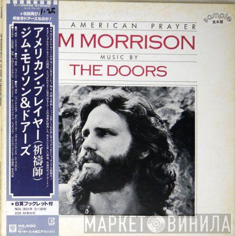 Music By Jim Morrison  The Doors  - An American Prayer