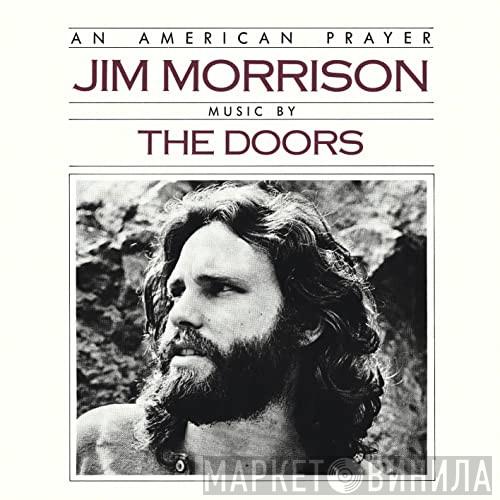 Music By Jim Morrison  The Doors  - An American Prayer