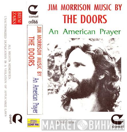 Music By Jim Morrison  The Doors  - An American Prayer