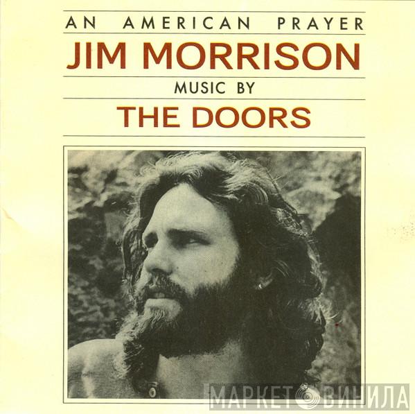 Music By Jim Morrison  The Doors  - An American Prayer