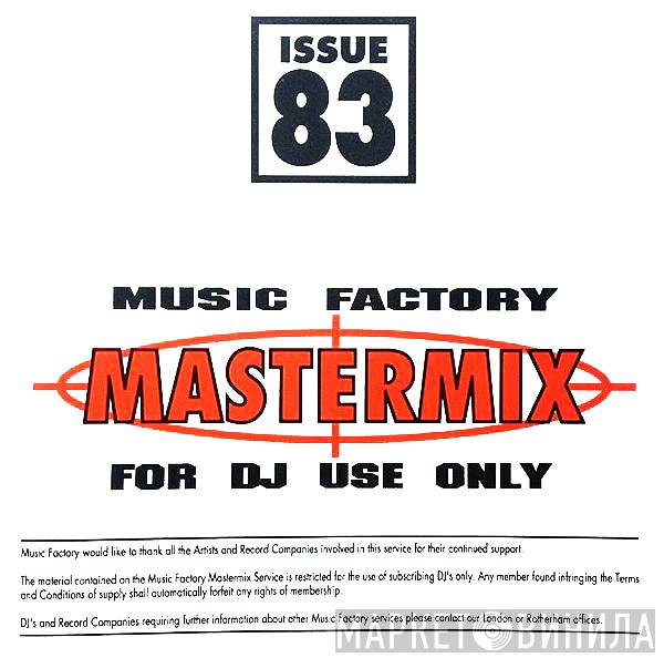  - Music Factory Mastermix - Issue 83