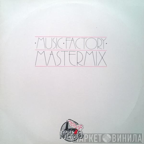  - Music Factory Mastermix - Issue No. 47