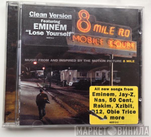  - Music From And Inspired By The Motion Picture 8 Mile