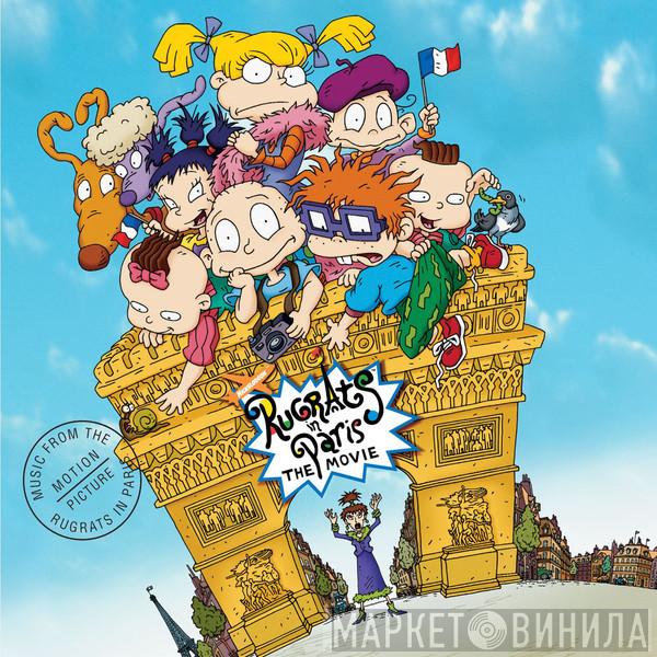  - Music From The Motion Picture: Rugrats In Paris - The Movie