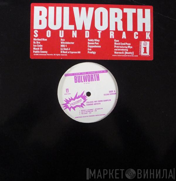  - Music From The Soundtrack Of Bulworth College Mix Show Sampler
