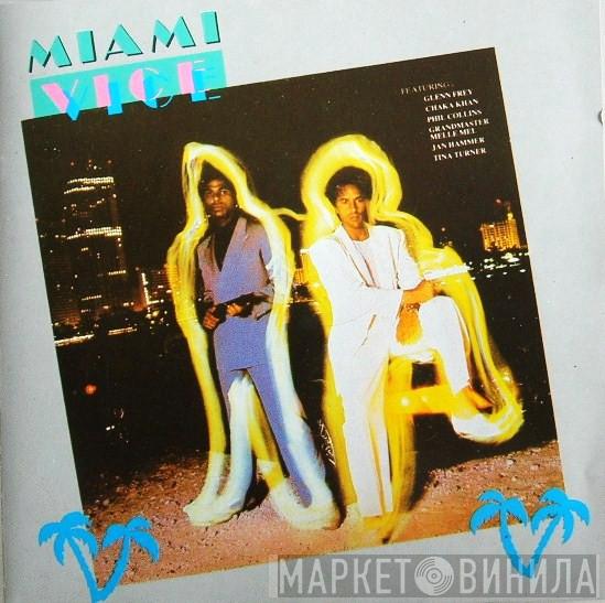  - Music From The Television Series Miami Vice
