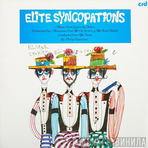 Musicians From The Orchestra Of The Royal Ballet - Elite Syncopations