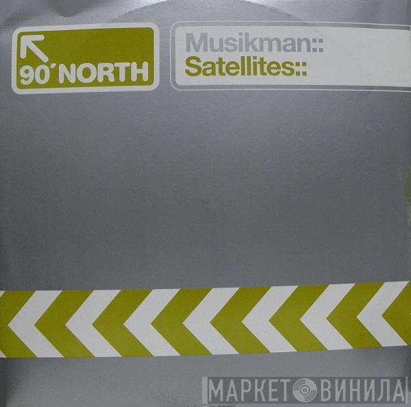  Musikman  - Satellites