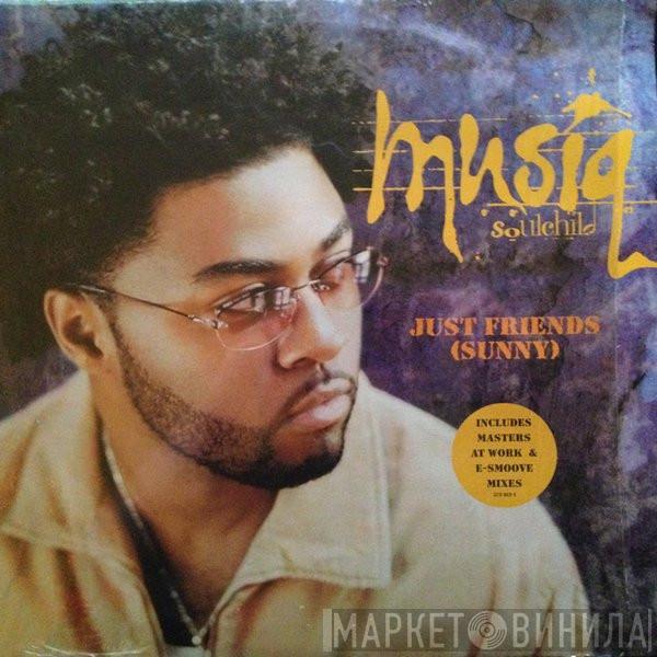  Musiq Soulchild  - Just Friends (Sunny)