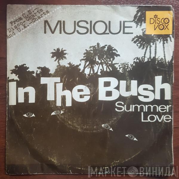  Musique  - In The Bush / Summer Love