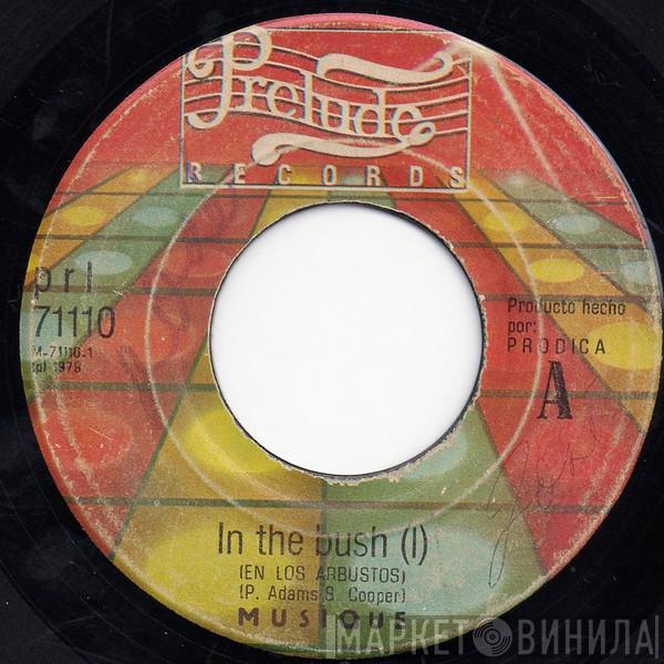  Musique  - In The Bush = En Los Arbustos