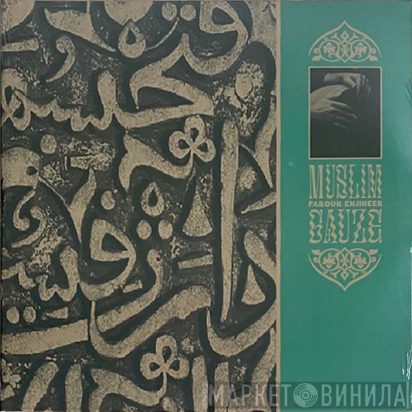 Muslimgauze - Farouk Enjineer
