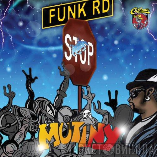 Mutiny  - Funk Road
