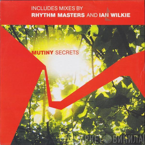 Mutiny - Secrets